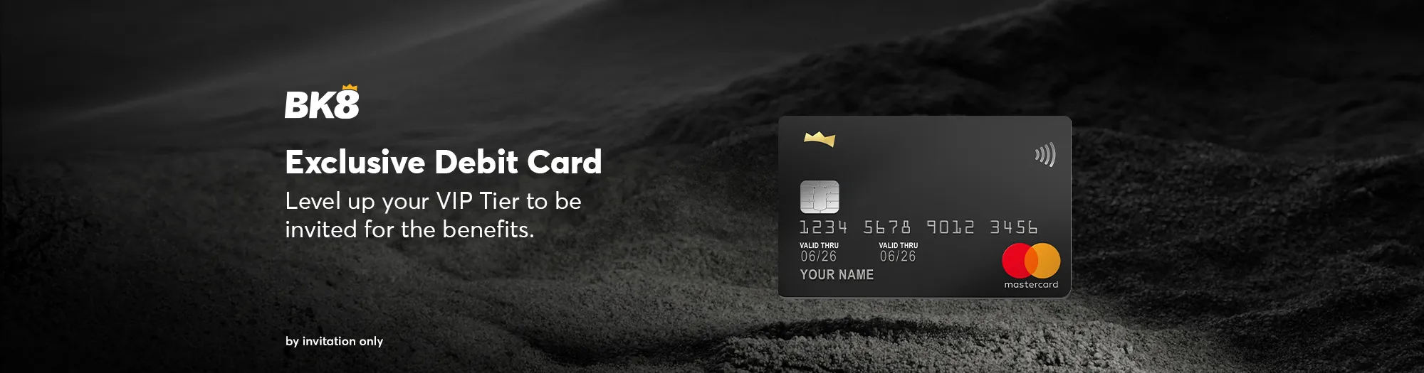 BK8 exclusive debit card, by invitation for VIP members